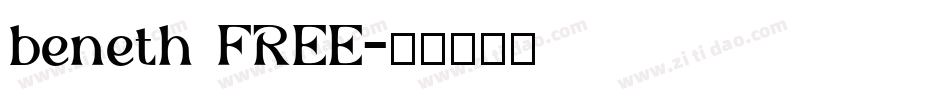 beneth FREE字体转换